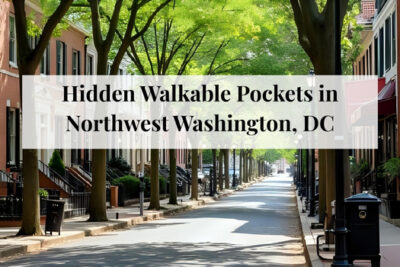 A quiet, walkable side street representing hidden walkable pockets in Northwest DC.