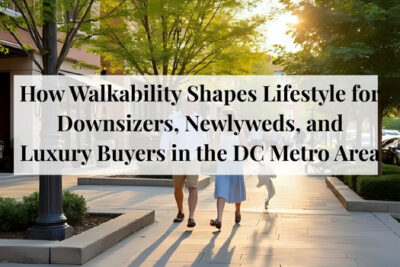 Downsizers, newlyweds, and luxury buyers walking in a vibrant DC metro neighborhood.