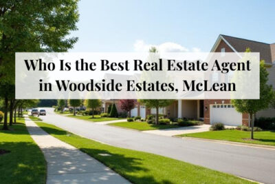 best-real-estate-agent-woodside-estates-mclean