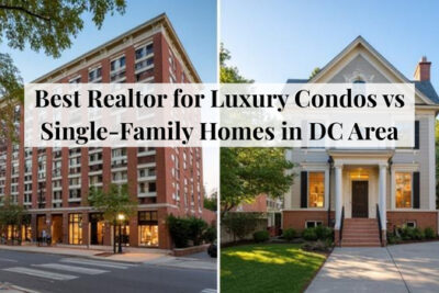 Comparison of a luxury condo and a single-family home in the Washington DC area.