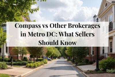 Comparison of real estate brokerages for sellers in the Metro DC area.